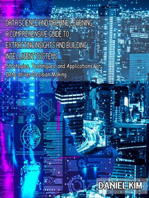 cover image of Data Science and Machine Learning